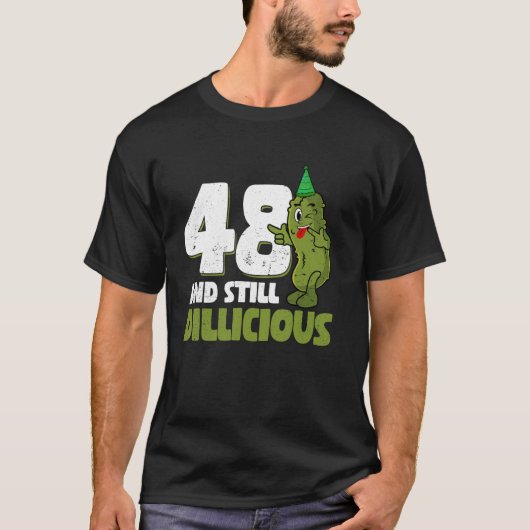 48歳キュウリ病48誕生日Dil Tシャツ (正面)