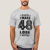 48歳48誕生日ギフトおもしろい Tシャツ (正面)