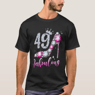 49と素晴らしい49誕生日ハイヒールシューズクロウ Tシャツ