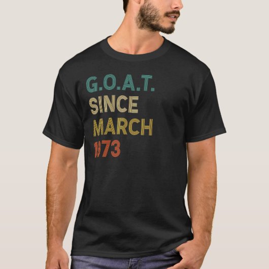 49歳の誕生日 1973年3月以来49年 ゴート Tシャツ (正面)
