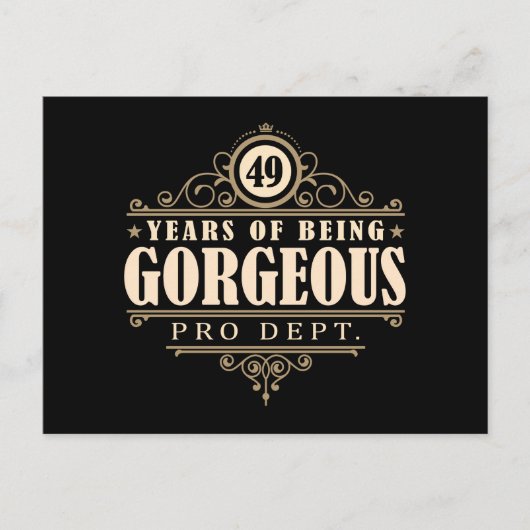 49歳の誕生日 (49年間ゴージャスに生きてきた) ポストカード (正面)