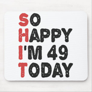 49誕生日嬉しい今日のギフト49 おもしろい マウスパッド