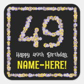 49誕生日:フローラ花数名前をカスタムする スクエアシール (正面)