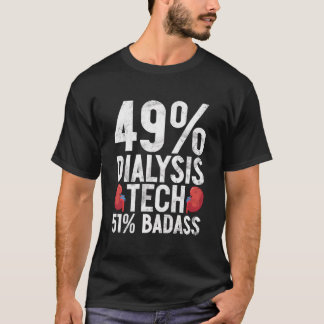 49透析技術51バドルナース技術者腎臓 Tシャツ