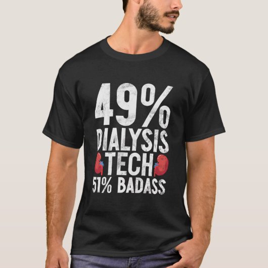 49透析技術51バドルナース技術者腎臓 Tシャツ (正面)