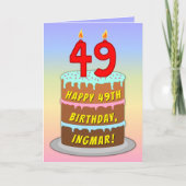 49th Birthday — Fun Cake & Candles, w/ Custom Name カード (正面)