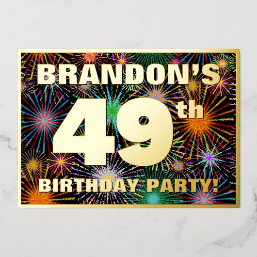 49th Birthday Party —おもしろい、カラフルFireworks Look 箔招待状 (正面)