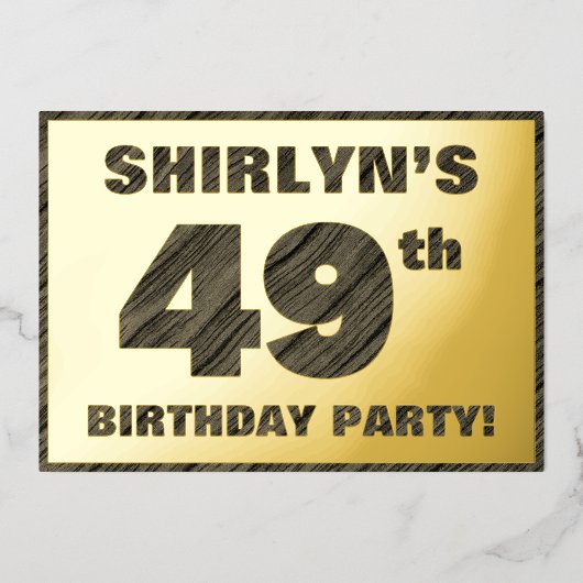 49th Birthday Party — はっきりしたWood Grainフェイク文字 箔招待状 (正面)