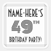 49th Birthday Party:アールデコスタイル+名前をカスタムする スクエアシール (正面)