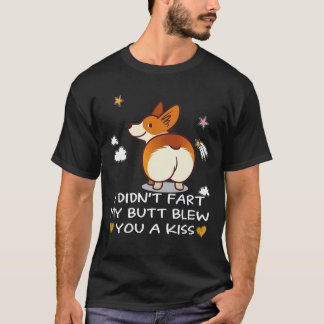 4 お尻がキスをしてお送りしました おならではありません コーギー Tシャツ