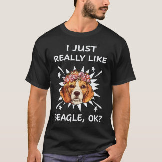 4 私はただビーグルが本当に好き Tシャツ