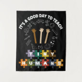 4/4、小さな人間に良い日だ教えよ、先生 タペストリー (正面)