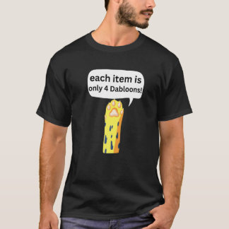 4 Dabloons 猫 ミーム、Dabloons ダブロンズ コイン 楽しい Tシャツ