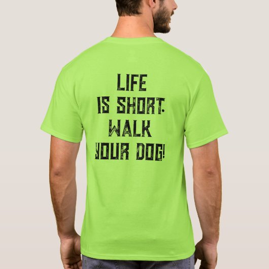 4 Paws Adrift Lifeが短い。犬を歩きなさい。ユニセックス Tシャツ (裏面)