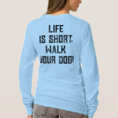4 Paws Adrift Lifeは短い。犬を歩きなさい。ロングT Tシャツ (裏面)