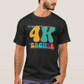 4K Teacher Appreciation Week Back to School Tシャツ (正面)