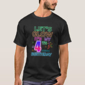 4th B Day Let s Glow私の4歳の誕生日M Tシャツ (正面)