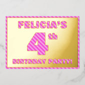 4th Birthdayパーティー:はっきりした、おもしろい、ピンクストライプ色の 箔招待状 (正面)