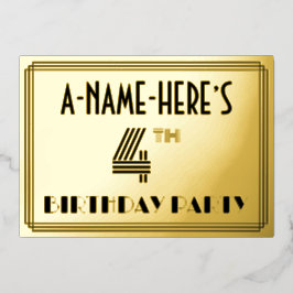 4th Birthdayパーティー—アールデコスタイル「4」 & Name 箔招待状