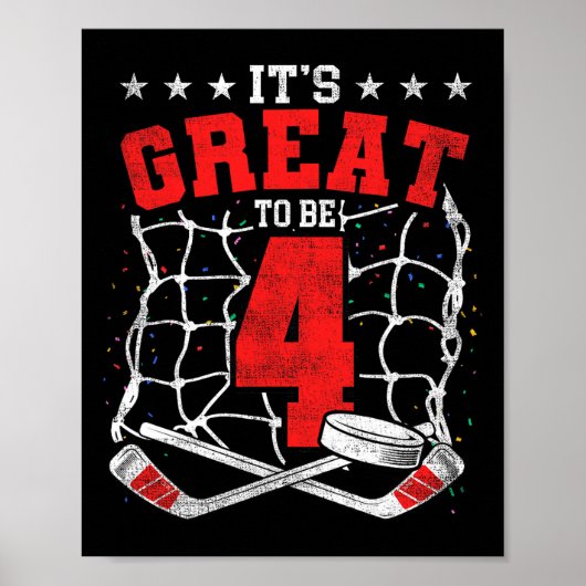 4th Birthday Hockey Lovers It's Great To Be 4 Year ポスター (正面)
