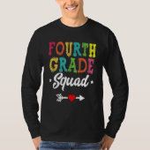 4th Grade Squad Fourth Teacher Student Team Back T Tシャツ (正面)