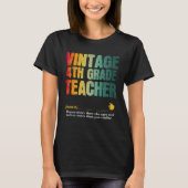 4th Grade Teacher Appreciation Week Back to School Tシャツ (正面)