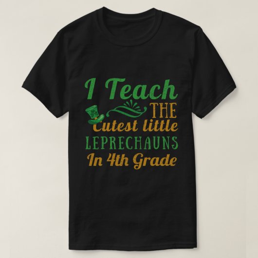 4th Grade Teacher Leprechauns Teach Saint Patricks Tシャツ (デザイン正面)