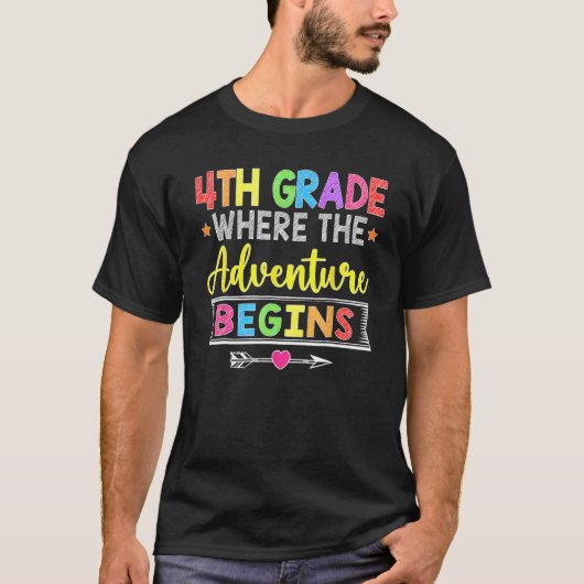4th Grade Where The Adventure Begins  Back To Scho Tシャツ (正面)