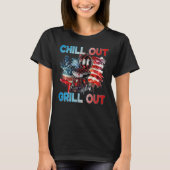 4th July American Independence Day Chill out Grill Tシャツ (正面)