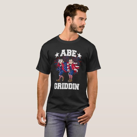4th of July Abraham Lincoln Griddy Abe Griddin Unc Tシャツ (正面フル)