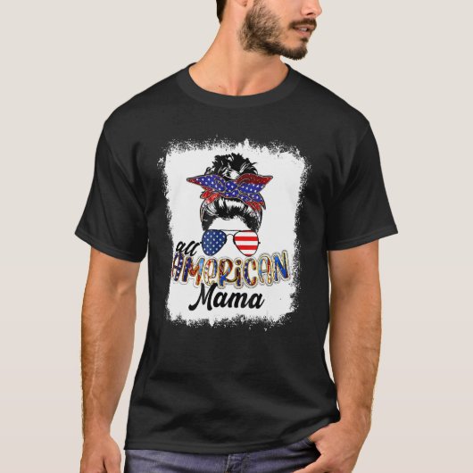 4th of July All American Mama Bleached Tees Messy Tシャツ (正面)