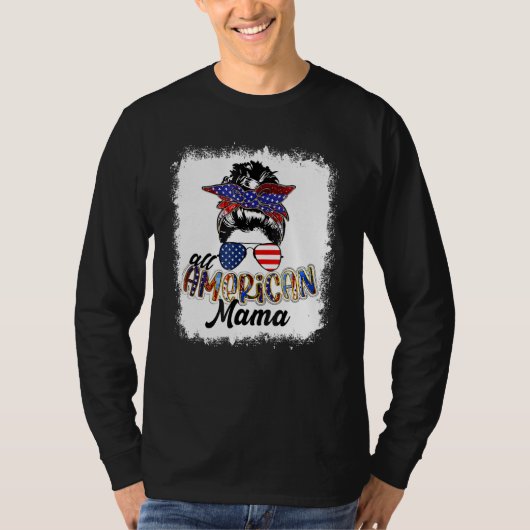 4th of July All American Mama Bleached Tees Messy  Tシャツ (正面)