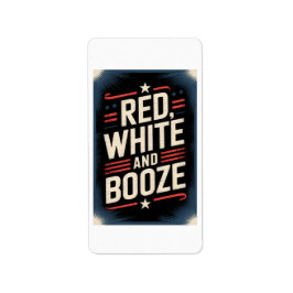 4th of July Booze Party | Red White and Booze ラベル
