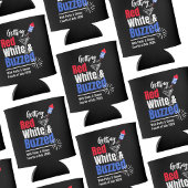4th of July Can Cooler Red White & Buzzed 缶クーラー