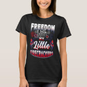 4th Of July Freedom With My Firecrackers Patriotic Tシャツ (正面)