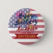 4th of July Happy Birthday America USA 250th 缶バッジ (正面)