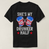 4th of July Matching Couple s She's Is My Drunker Tシャツ (デザイン正面)