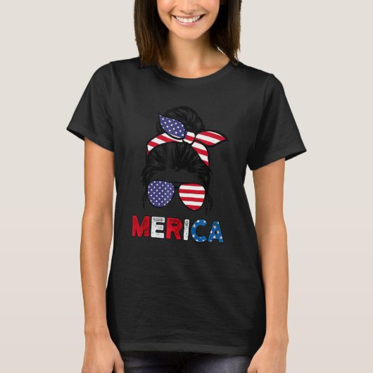 4th Of July Merica Sunglasses Classy Mom Life Mess Tシャツ (正面)