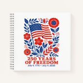 4th of July Patriotic 250th Anniversary 250 Years  ノートブック (正面)