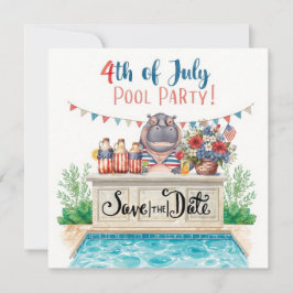 4th of July Pool Party with Hippo  セーブザデート