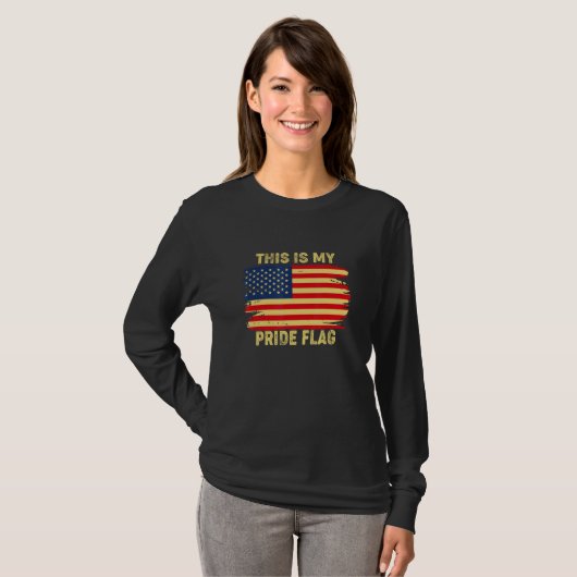 4th of July This Is My Pride Flag USA American Pat Tシャツ (正面フル)