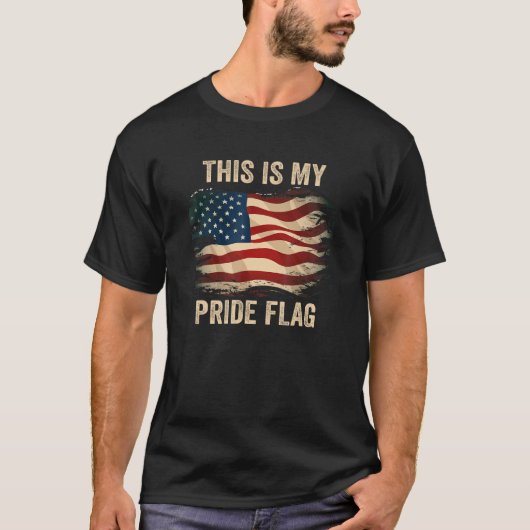 4th of July This Is My Pride Flag USA American Pat Tシャツ (正面)