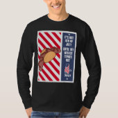 4th of July until my wiener comes out  4th of July Tシャツ (正面)