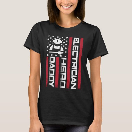 4th of July US Flag Electrician Dad Father's Day Tシャツ (正面)