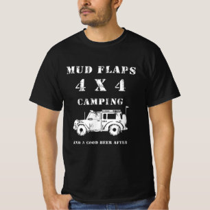 4x4キャンピングと後味の良いビールの泥フラップ tシャツ
