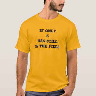 5つだけが分野にそれでもあったら Tシャツ