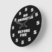 5つのオフィスのノベルティラウンドの前に飲みおもしろいない ラウンド壁時計 (傾斜)