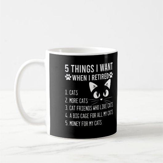 5つの猫好きに対して退職した望む コーヒーマグカップ (左)