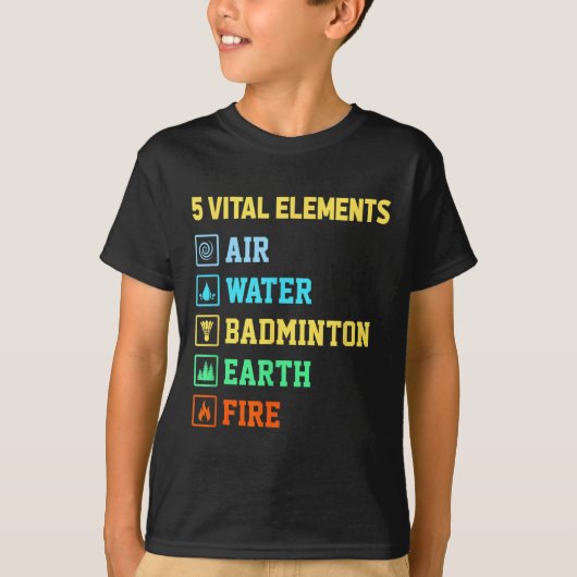 5つの生命の要素 空気 水 バドミントン 大地 炎 シャトル Tシャツ (正面)