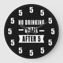 5の鐘が鳴るまでお酒は飲まない - 楽しい時計